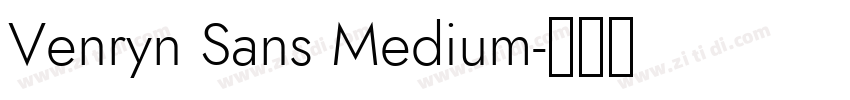 Venryn Sans Medium字体转换